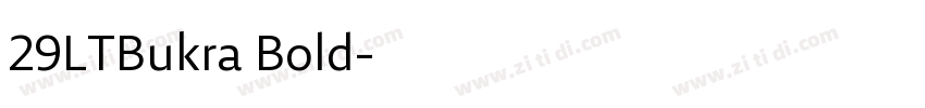 29LTBukra Bold字体转换